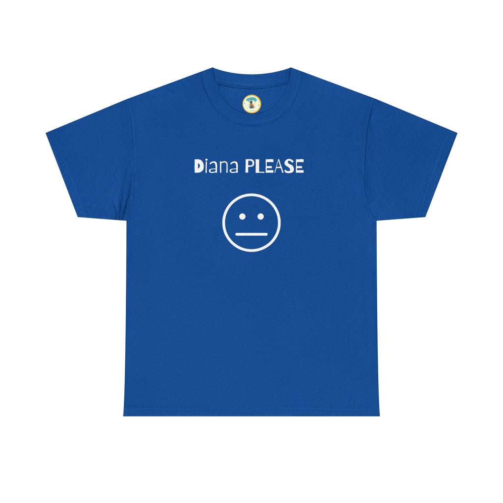 Diana Please! Unisex Heavy Cotton Tee: Soft Casual Wear, Graphic T-Shirt