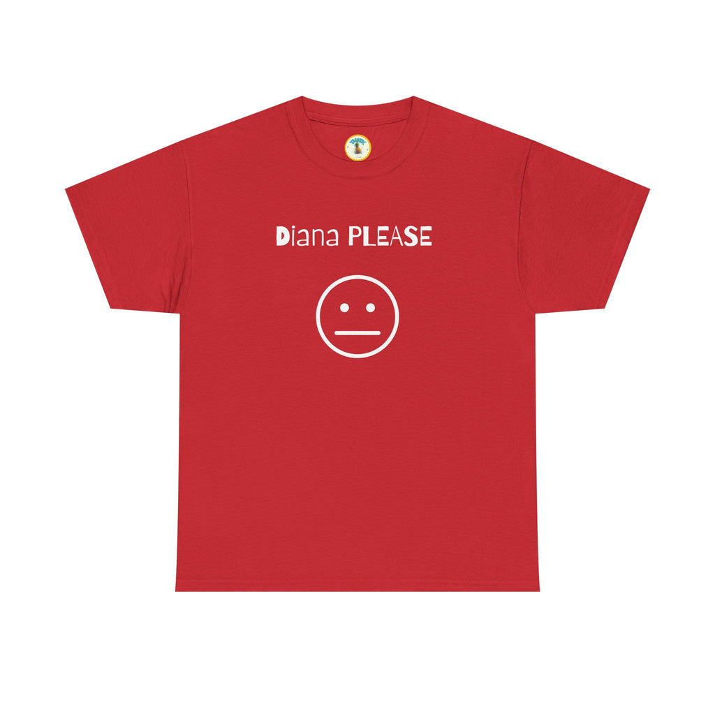 Diana Please! Unisex Heavy Cotton Tee: Soft Casual Wear, Graphic T-Shirt