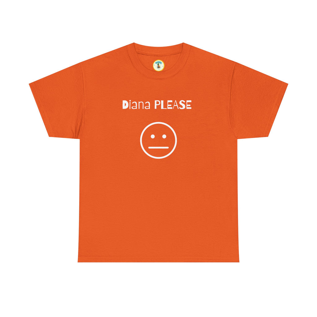 Diana Please! Unisex Heavy Cotton Tee: Soft Casual Wear, Graphic T-Shirt
